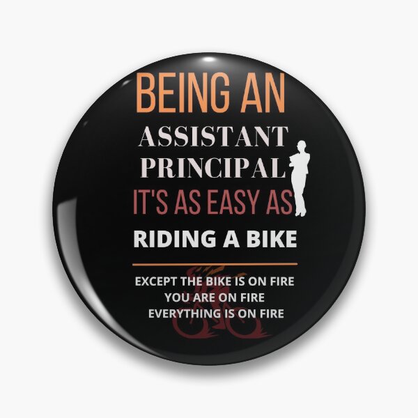 Item preview, Being An Assistant Principal It's As Easy As Riding A Bike funny gifts designed and sold by Best Seller ⭐⭐⭐⭐⭐ (586).