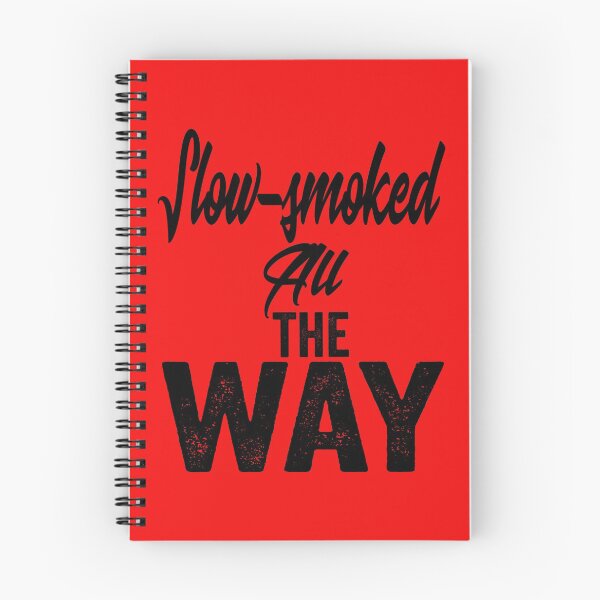 Item preview, Slow- smoked all the way-grilling. designed and sold by DesignedBySnip.