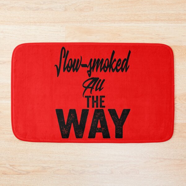 Item preview, Slow- smoked all the way-grilling. designed and sold by DesignedBySnip.