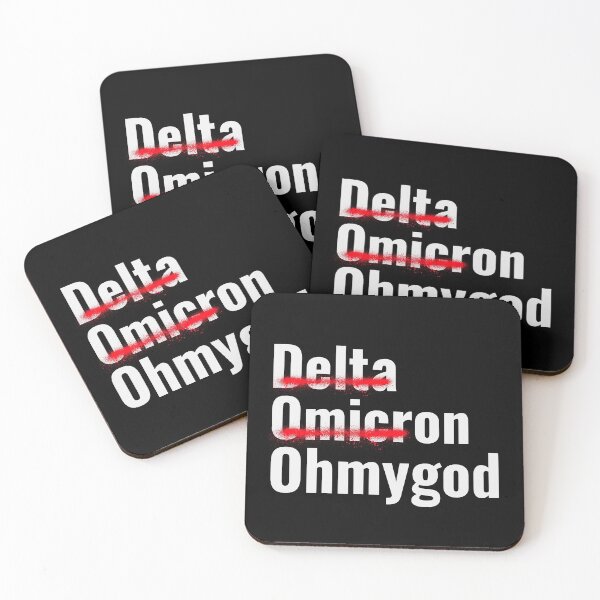 Item preview, The Omicron variant, Delta, Omicron, Oh My God  designed and sold by Studio TANFF.