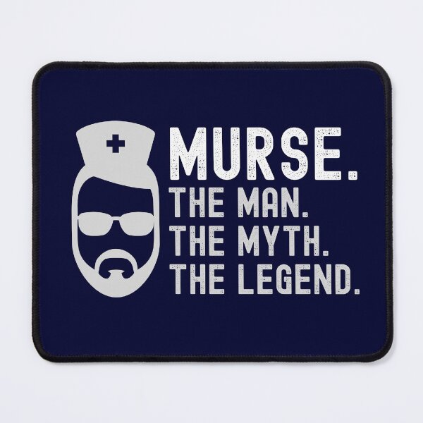 Item preview, Murse. The Man. The Myth. The Legend. Shirt, Mens Funny Murse T-Shirt, Male Nurse Shirt, RN LPN CNA T-Shirt  designed and sold by HolyWater SHOP.