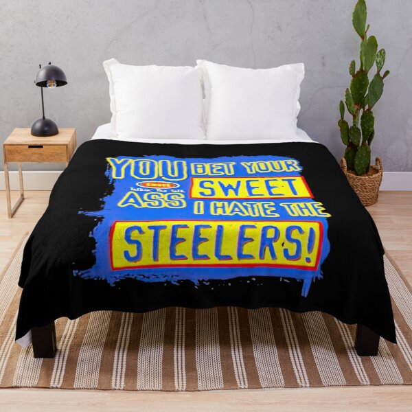 Item preview, You bet your sweet ass I hate the Steelers shirt designed and sold by gafastore.