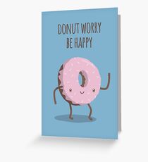Donut sorgen, glücklich sein - Card Grußkarte