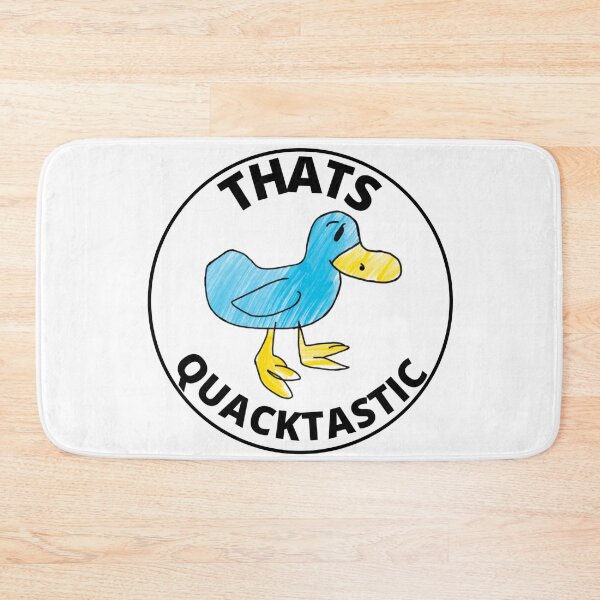 Item preview, THATS QUACKTASTIC designed and sold by nickydowlo.