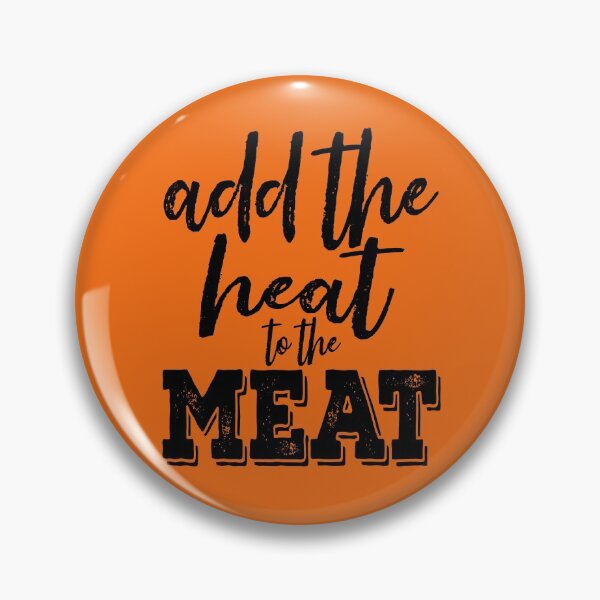 Item preview, Add the heat to the meat-grilling. designed and sold by DesignedBySnip.