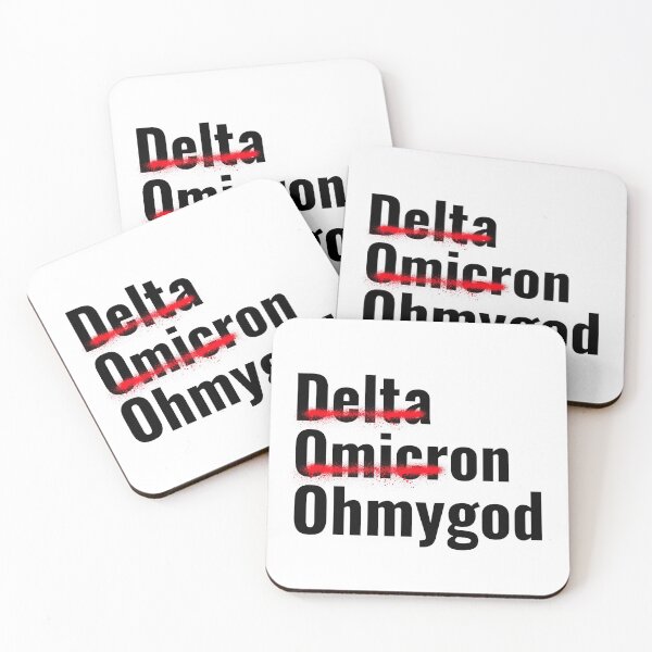 Item preview, The Omicron variant, Delta, Omicron, Oh My God  designed and sold by Studio TANFF.