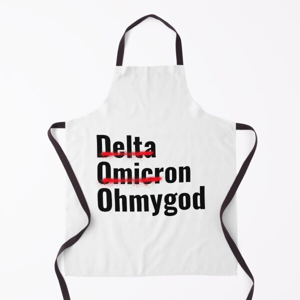 Item preview, The Omicron variant, Delta, Omicron, Oh My God designed and sold by Studio TANFF.