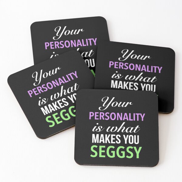 Item preview, Your Personality Is What Makes You Seggsy - Positive Seggs Word designed and sold by Delandor.