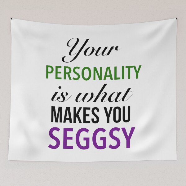 Item preview, Your Personality Is What Makes You Seggsy - Amazing Seggs Word designed and sold by Delandor.