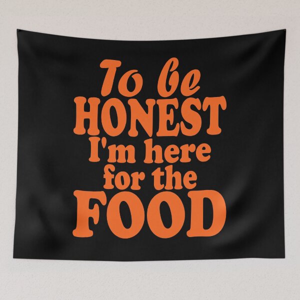 Item preview, To be honest, I'm here for the food-grilling. designed and sold by DesignedBySnip.