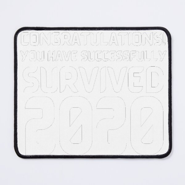 Item preview, Congratulations! You Have Successfully Survived 2020 Happy New Years Eve Funny Cheerful Memes Slogan New years Man's & Woman's T-Shirt designed and sold by Wanneer T-shirts Praten.