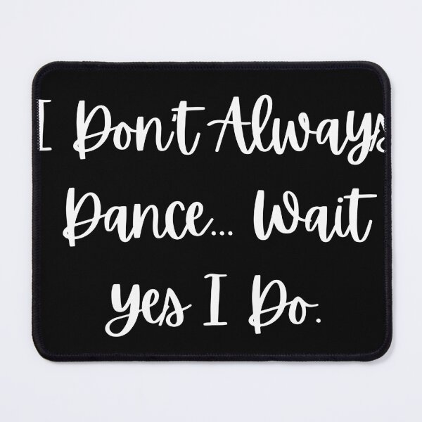 Item preview, I Don't Always Sing Oh Wait, Yes I Do  designed and sold by Product  Stella.