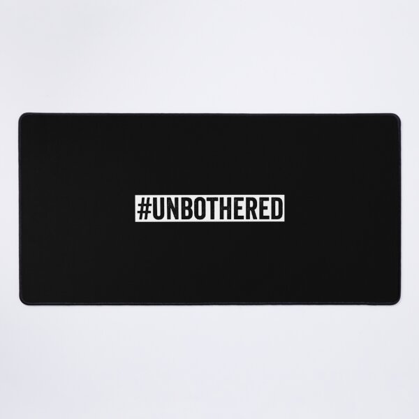 Item preview, Unbothered designed and sold by HorizonDesignz.