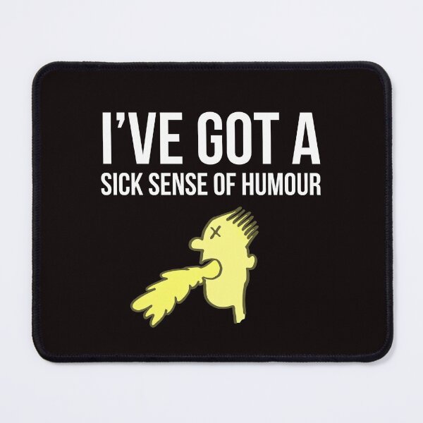 Item preview, Sick Jokes designed and sold by Slogans4u.