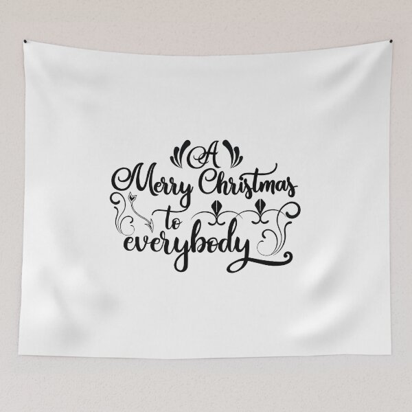 Item preview, "A MERRY CHRISTMAS TO EVERYBODY"-T-shirts ,stickers ,gift cards ,hoodie ,posters ,caps etc. designed and sold by Designerstown.