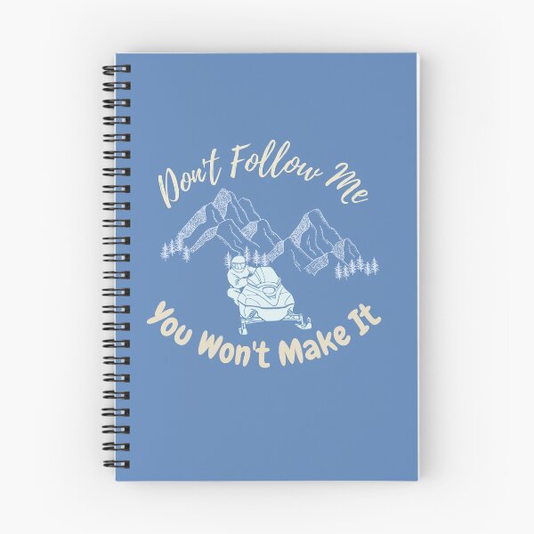 Item preview, Snowmobiling Funny Don't Follow Me You Won't Make It designed and sold by Linizarti-casely Store.