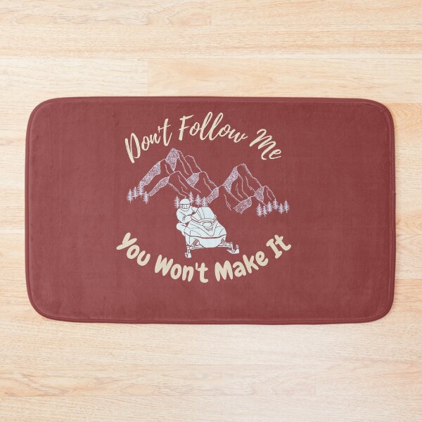 Item preview, Snowmobiling Funny Don't Follow Me You Won't Make It designed and sold by Linizarti-casely Store.