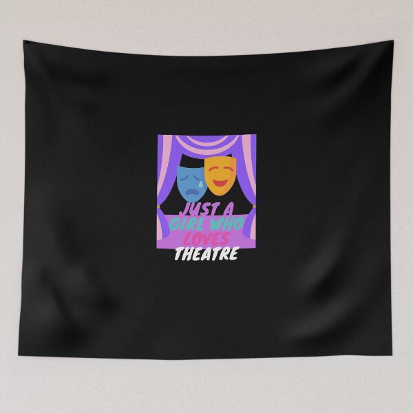 Item preview, Just a Girl Who Loves Theatre gift designed and sold by Best Seller ⭐⭐⭐⭐⭐ (586).