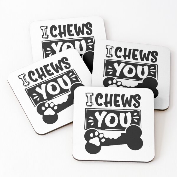 Item preview, "I CHEWS YOU"-Dog Lover quotes - T-shirts ,stickers ,hoodie ,caps ,posters etc. designed and sold by Designerstown.