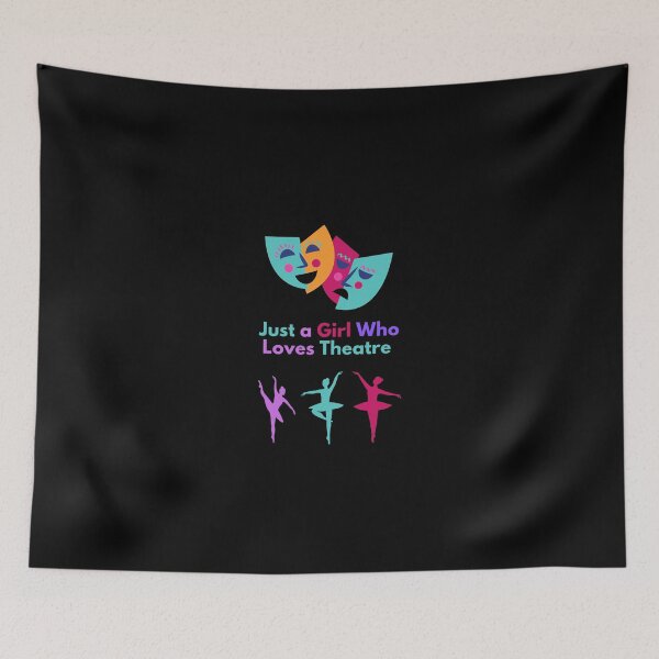 Item preview, Just a Girl Who Loves Theatre gift designed and sold by Best Seller ⭐⭐⭐⭐⭐ (586).