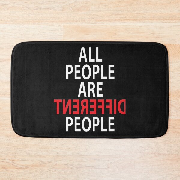 Item preview, All people are different people in our life    designed and sold by DamionAndy.