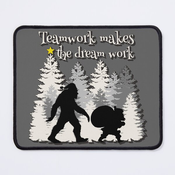 Item preview, Teamwork Makes The Dream Work Bigfoot Yeti Sasquatch And Santa Fun Xmas Design For Believers designed and sold by TrulyEpoque.