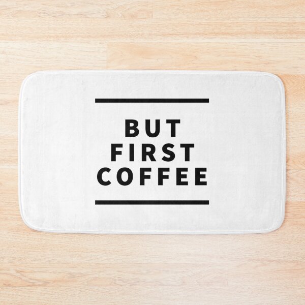 Item preview, But First Coffee designed and sold by Aesθetic Designs.