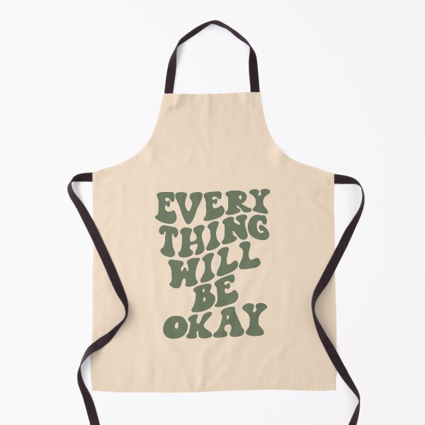 Item preview, Everything Will Be Okay designed and sold by MotivatedType.