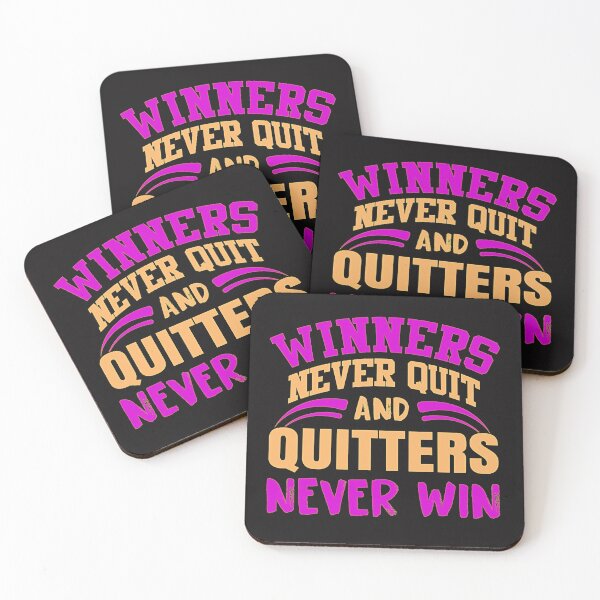Item preview, Winners never quit Quitters never win designed and sold by TheRightHonMP.