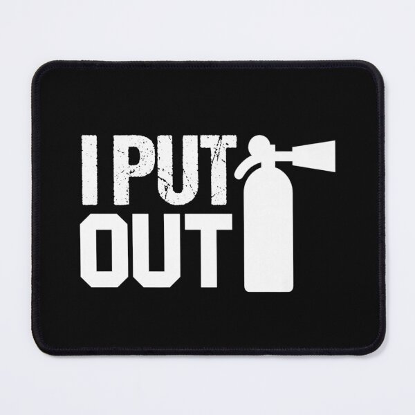 Item preview, Pride Work I Put Out Safety Fireman Firefighters Gift designed and sold by CHTankdesign.