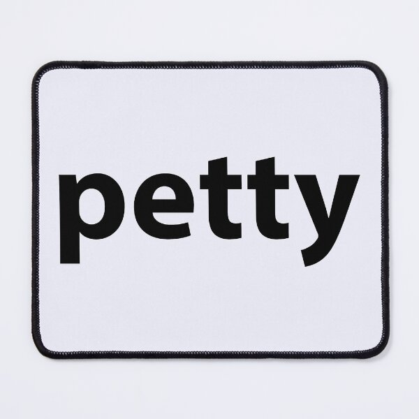 Item preview, Petty designed and sold by stilbon.