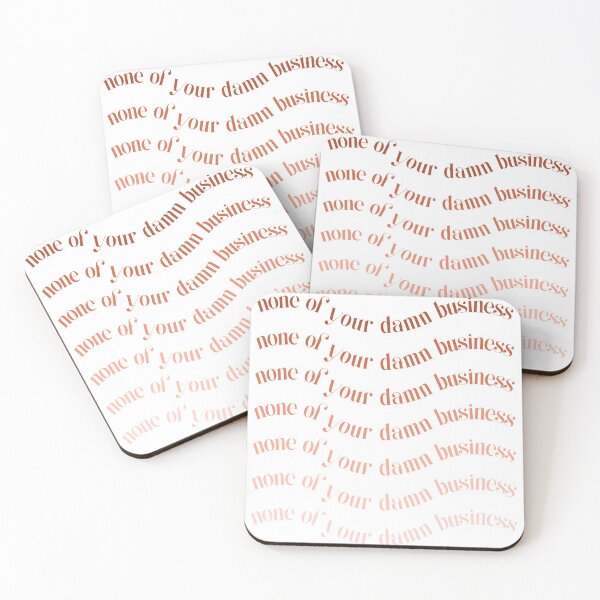Item preview, None of your darn business designed and sold by reneenort5.