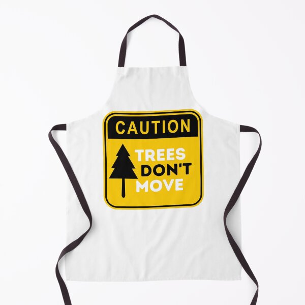 Item preview, Caution Trees don't move designed and sold by Amine-Creation.