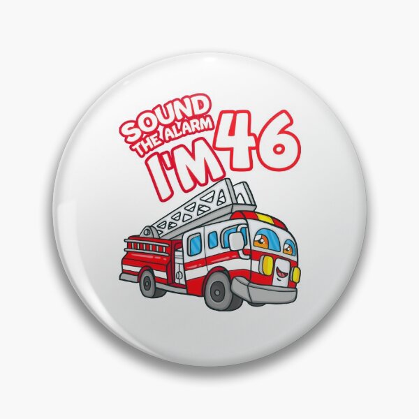 Item preview, Pride Work Sound The Alarm I_m 46 Fire Engine Firefighter 46th Birthday designed and sold by UTVankdesign.