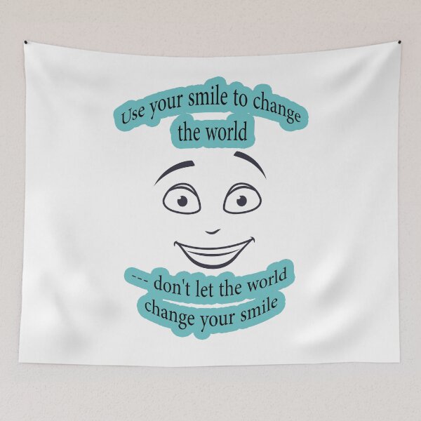 Item preview, Use your smile to change the world --- don't let the world change your smile. designed and sold by ouhaga.