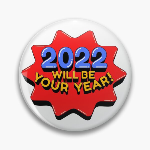 Item preview, 2022 will be your year designed and sold by InsaneCorner.