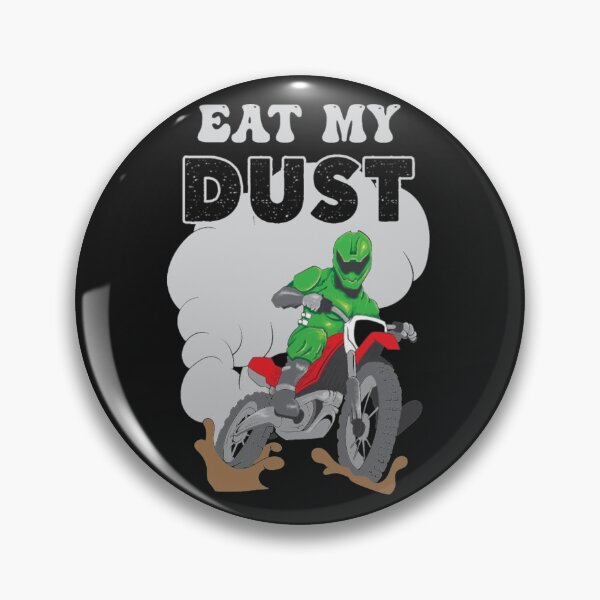 Item preview, Eat My Dust Motocross Biker designed and sold by ClamenTaon.