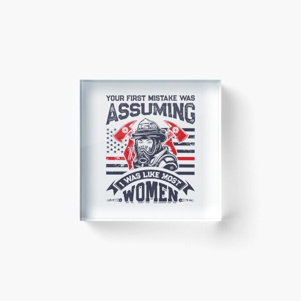Aperçu de l'œuvre Fierté au travail Votre première erreur a été de supposer des femmes pompiers drôles créée et vendue par UTVankdesign.