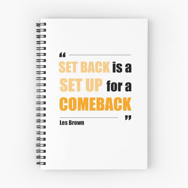 Item preview, Set Back is a Set Up for a Comeback - Les Brown - Motivational Quote designed and sold by NGAGE "LIVE LIFE".