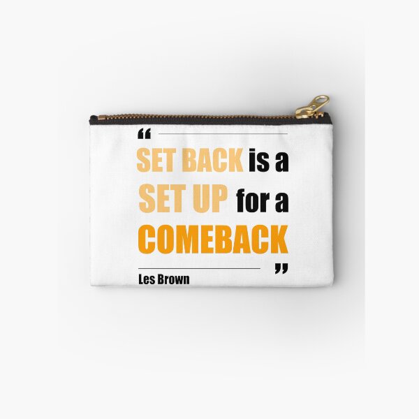 Item preview, Set Back is a Set Up for a Comeback - Les Brown - Motivational Quote designed and sold by NGAGE "LIVE LIFE".