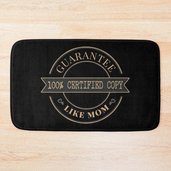 Item preview, 100% certified copy guarantee like mom designed and sold by NineJuly.