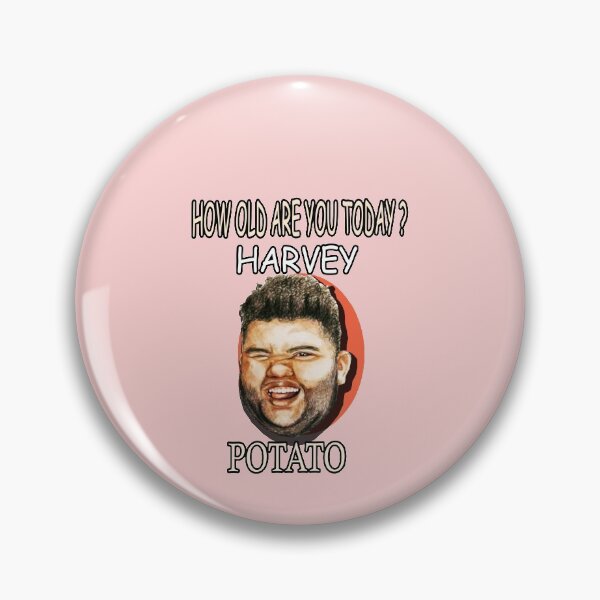 Item preview, HOW OLD ARE YOU TODAY HARVEY POTATO designed and sold by Grimecrom.