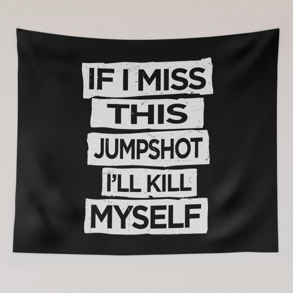 Item preview, funny vintage If I Miss This Jumpshot I'll Kill Myself designed and sold by Pexilus.