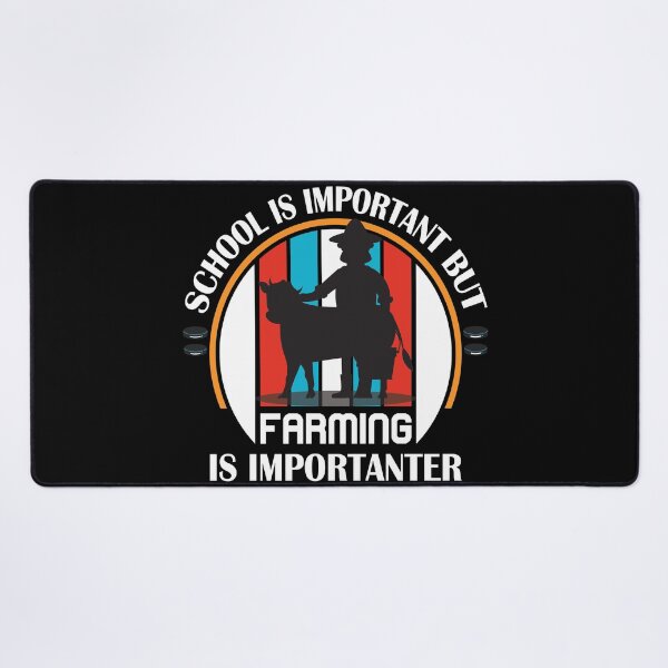 Item preview, School Is Important But Farming Is Importanter Farming designed and sold by EmonShops.
