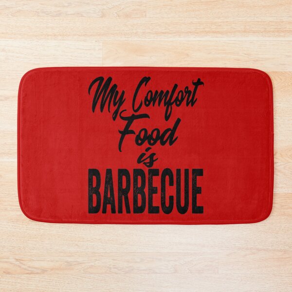 Item preview, My comfort food is barbecue-grilling. designed and sold by DesignedBySnip.