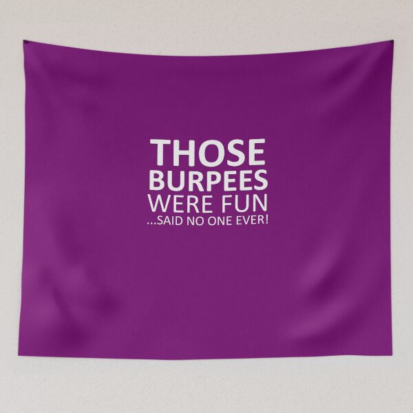 Item preview, Those Burpees Were Fun  designed and sold by AlwaysAwesome.