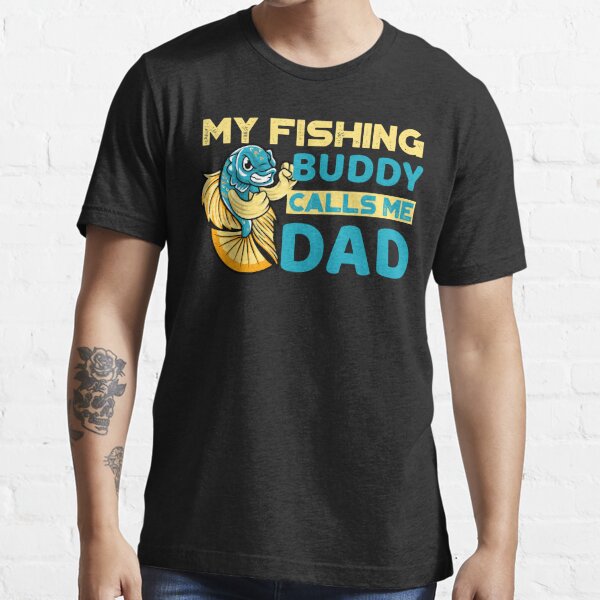iPhone 14 my fishing buddy calls me dad fishing daughter son gift