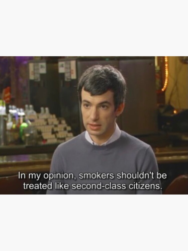 "Nathan for You Smokers Allowed" Sticker for Sale by Dalaura Redbubble