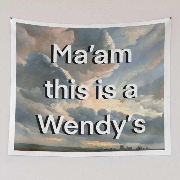 Item preview, Ma’am This is a Wendy’s designed and sold by KristaZed.