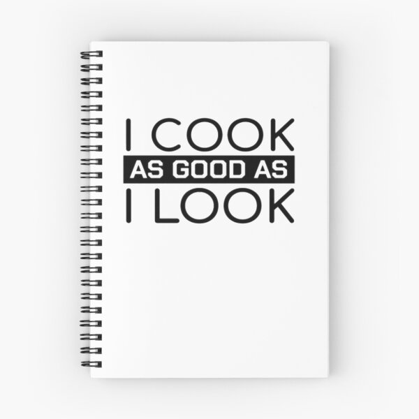 Item preview, I Cook As Good As I Look designed and sold by Thomas Pinnell.